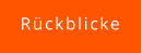 Rückblicke